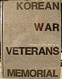 Korean War Veterans Memorial (Hardcover)