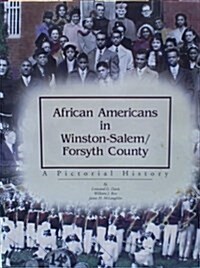 African Americans in Winston-Salem and Forsyth County (Hardcover)