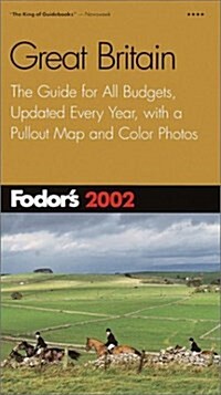 Fodors 2002 Great Britain (Paperback, Map)