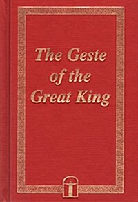 The Geste of the Great King (Hardcover)