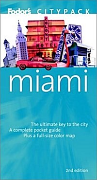 Fodors Citypack Miami (Paperback, 2nd)