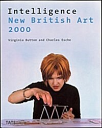 Intelligence New British Art 2000 (Paperback)