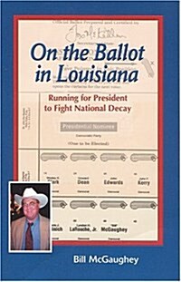 On The Ballot In Louisiana (Paperback)