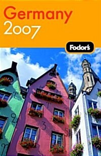 Fodors 2007 Germany (Paperback)