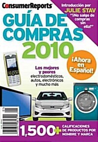 Consumer Reports Guia de Compras 2010 / Consumer Reports Buying Guide 2010 (Paperback)