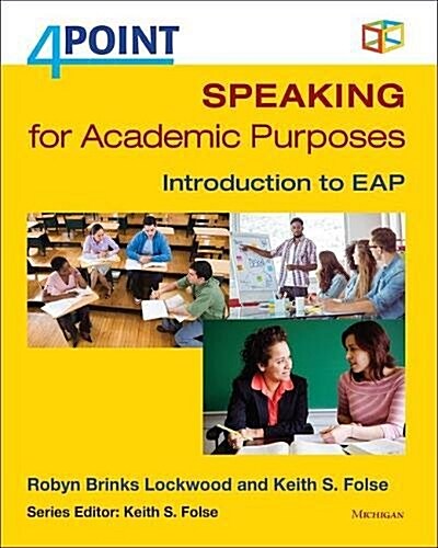 4 Point Speaking for Academic Purposes: Introduction to Eap (Paperback)