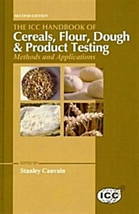 The ICC Handbook of Cereals, Flour, Dough & Product Testing (Hardcover, 2nd)