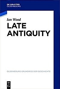 Europe in Late Antiquity (Paperback)