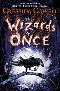 The Wizards of Once (Hardcover)