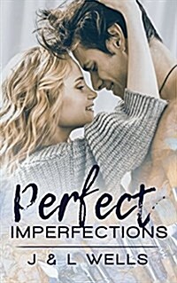 Perfect Imperfections (Paperback)
