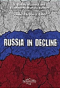 Russia in Decline (Paperback)