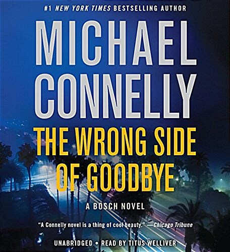 The Wrong Side of Goodbye (Audio CD, Abridged)