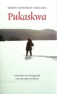 Pukaskwa (Paperback)
