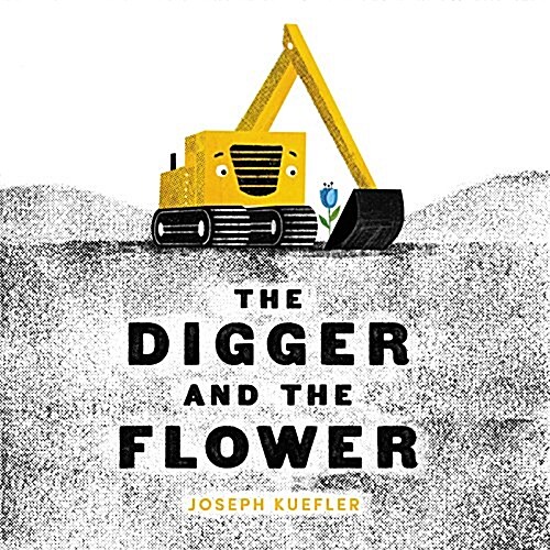 The Digger and the Flower (Hardcover)