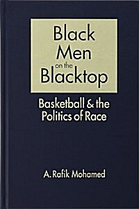 Black Men on the Blacktop (Hardcover)