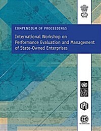 International Workshop on Performance Evaluation and Management of State-owned Enterprises (Paperback)