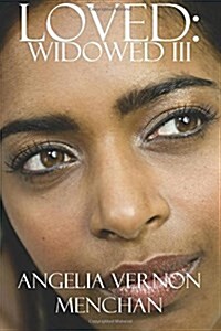 Loved: Widowed III (Paperback)