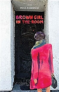 Brown Girl in the Room (Paperback)