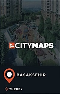 City Maps Basaksehir, Turkey (Paperback)