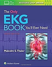 The Only EKG Book Youll Ever Need (Paperback)