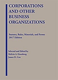 Corporations and Other Business Organizations, Statutes, Rules, Materials and Forms (Paperback, New)