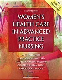 Womens Health Care in Advanced Practice Nursing (Paperback, 2)