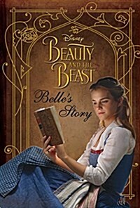 Disney Beauty and the Beast: Belles Story (Hardcover)