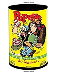 Popeye: The Great Comic Book Tales by Bud Sagendorf (Paperback)