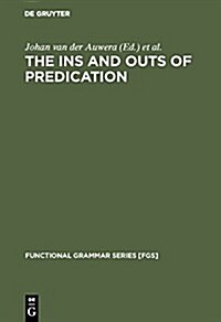 The Ins and Outs of Predication (Hardcover, Reprint 2017)
