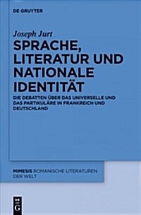 Sprache, Literatur Und Nationale Identit? (Paperback)