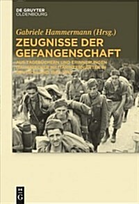 Zeugnisse der Gefangenschaft (Paperback)