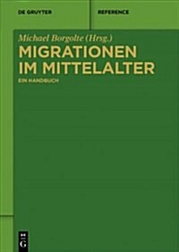 Migrationen Im Mittelalter (Paperback)