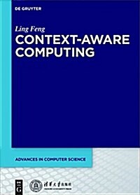 Context-aware Computing (Hardcover)