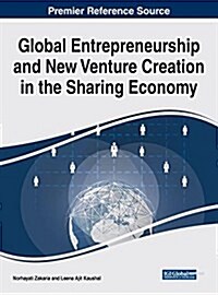 Global Entrepreneurship and New Venture Creation in the Sharing Economy (Hardcover)