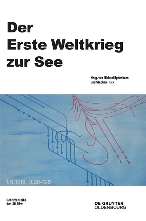 Der Erste Weltkrieg Zur See (Hardcover)