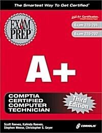 A+ Exam Prep, Third Edition (Exam: 220-201, 220-202) (Hardcover, 3rd)