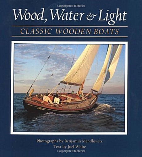Wood, Water & Light (Hardcover, Reissue)