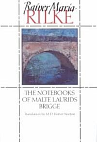 The Notebooks of Malte Laurids Brigge (Paperback)