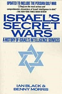 [중고] Israel‘s Secret Wars: A History of Israel‘s Intelligence Services (Paperback)