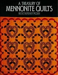 Treasury of Mennonite Quilts (Paperback, Original)