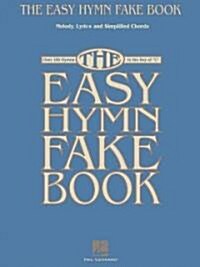 The Easy Hymn Fake Book (Paperback)