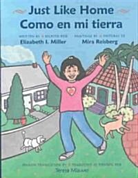 Come en Mi Tierra/Just Like Home (Paperback)