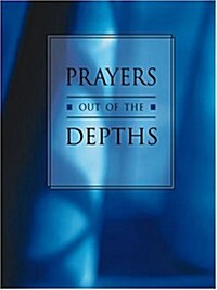 Prayers Out of the Depths (Paperback)