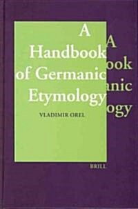 A Handbook of Germanic Etymology (Hardcover)