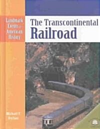 The Transcontinental Railroad (Library)