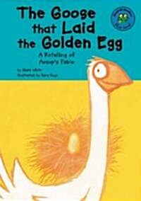 The Goose That Laid the Golden Egg (Library)