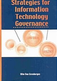 Strategies for Information Technology Governance (Hardcover)