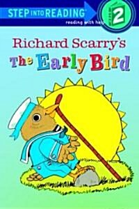 Richard Scarrys the Early Bird (Library)