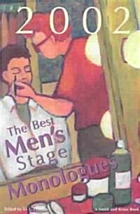 The Best Mens Stage Monologues of 2002 (Paperback)