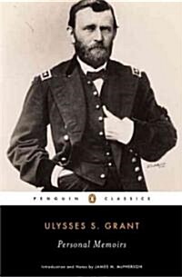 Personal Memoirs of Ulysses S.Grant (Paperback)